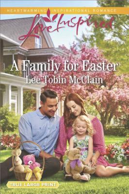 A Family for Easter (Rescue River, 6) 1335508791 Book Cover
