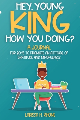 Hey, Young King, How You Doing? 1954553153 Book Cover