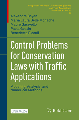 Control Problems for Conservation Laws with Tra... 3030930149 Book Cover