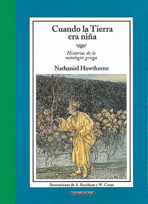 Cuando la Tierra Era Nina (Spanish Edition) [Spanish] 9583004502 Book Cover
