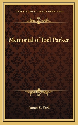 Memorial of Joel Parker 1163832685 Book Cover