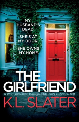 The Girlfriend: An utterly unputdownable psycho... 180314792X Book Cover