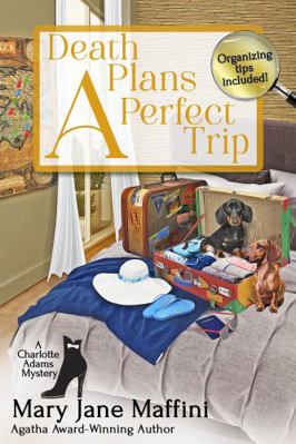 Death Plans a Perfect Trip (A Charlotte Adams P... 1954717989 Book Cover