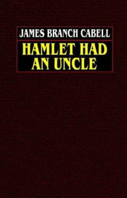 Hamlet Had an Uncle 0809532379 Book Cover