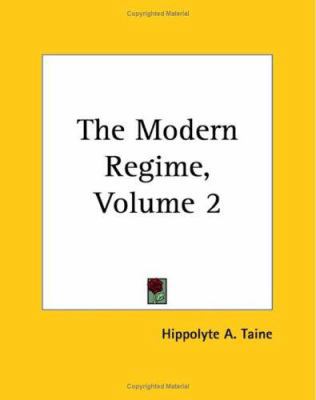 The Modern Regime, Volume 2 1419174401 Book Cover