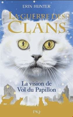 La guerre des clans - Hors-série 8 La vision de... [French] 2266315102 Book Cover
