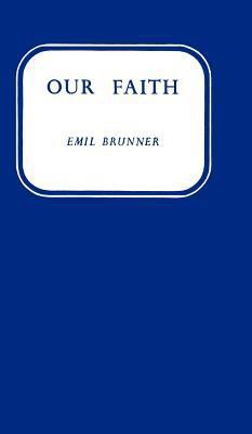 Our Faith 0334047498 Book Cover