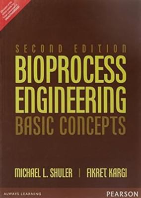 Bioprocess Engineering: Basic Concepts 9332549370 Book Cover