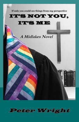 It's not you, it's Me 1484184009 Book Cover