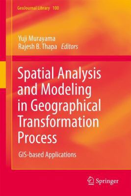 Spatial Analysis and Modeling in Geographical T... 9400735464 Book Cover