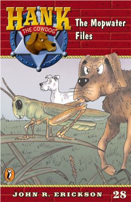 The Mopwater Files #28 (Hank the Cowdog) 0670884359 Book Cover