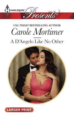 A d'Angelo Like No Other [Large Print] 0373137087 Book Cover