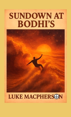 Sundown at Bodhi's B0FPR5VGXJ Book Cover