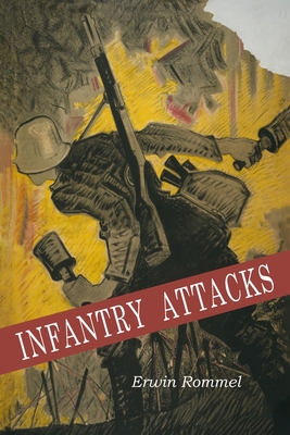 Infantry Attacks Book Cover