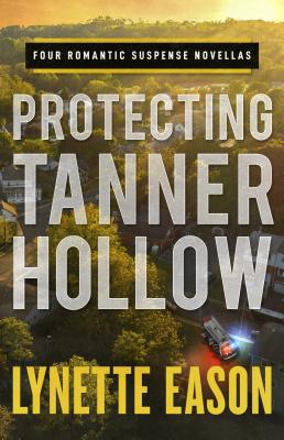 Protecting Tanner Hollow 0800737164 Book Cover