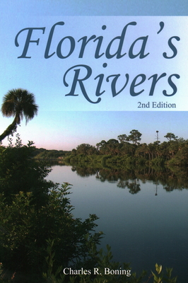 Florida's Rivers 1561649864 Book Cover