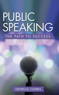 Public Speaking: The Path to Success 1516574710 Book Cover