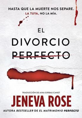 El Divorcio Perfecto 9893589444 Book Cover