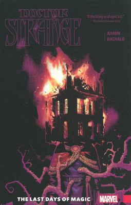 Doctor Strange, Volume 2: The Last Days of Magic 0785195173 Book Cover