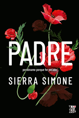 Padre (Priest): Perdóname porque he pecado [Spanish] 6076370688 Book Cover