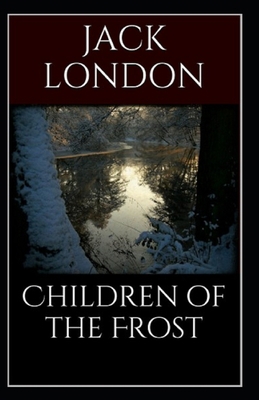 Children of the Frost Action: Illustrated Edition B095HV5S76 Book Cover
