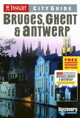 Insight City Guide Bruges, Ghent & Antwerp [Wit... 9812583998 Book Cover