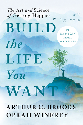 Build the Life You Want: The Art and Science of... 0593545400 Book Cover