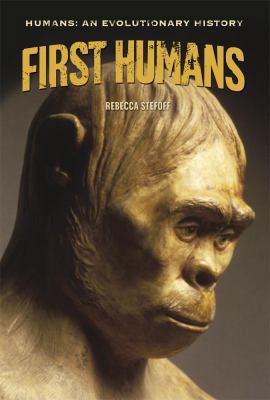 First Humans 0761441840 Book Cover