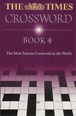 The Times Cryptic Crossword Book 4: 80 world-fa... 0007126743 Book Cover