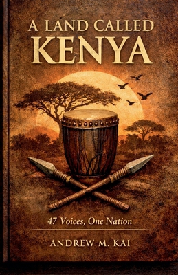 A Land Called Kenya 9914357334 Book Cover