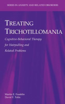 Treating Trichotillomania: Cognitive-Behavioral... 0387708820 Book Cover
