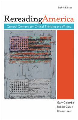Rereading America: Cultural Contexts for Critic... 0312548540 Book Cover