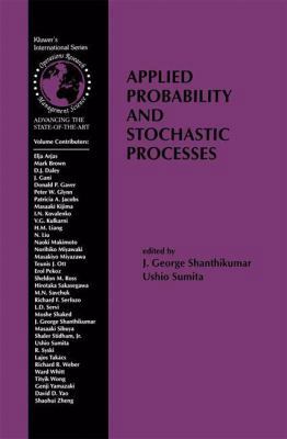 Applied Probability and Stochastic Processes 1461373646 Book Cover