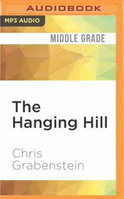 The Hanging Hill 1522689648 Book Cover