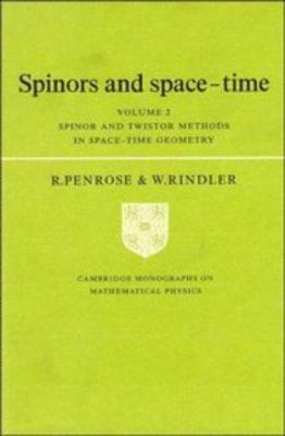 Spinors and Space-Time: Volume 2, Spinor and Tw... 0521252679 Book Cover