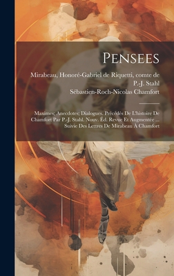 Pensees; Maximes; Anecdotes; Dialogues. Précédé... [French] 1020803746 Book Cover