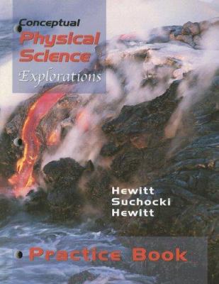 Conceptual Physical Science, Practice Book: Exp... 032105184X Book Cover