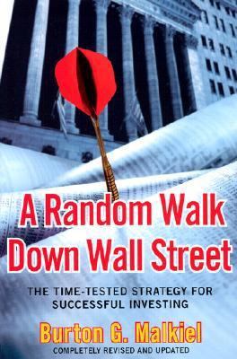 A Random Walk Down Wall Street: The Time-Tested... 0393057828 Book Cover