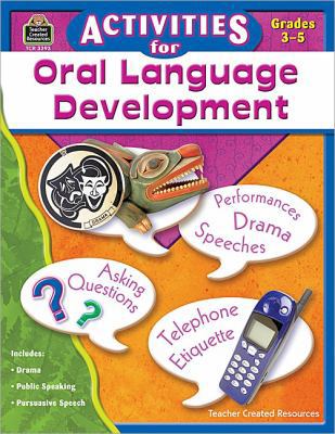 Activities For Oral Language Development: Grade... 1420633937 Book Cover