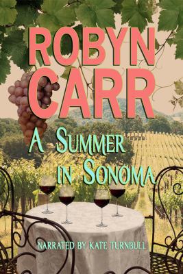 A Summer in Sonoma 1449840507 Book Cover