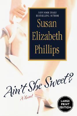 Ain't She Sweet? [Large Print] 0060589779 Book Cover