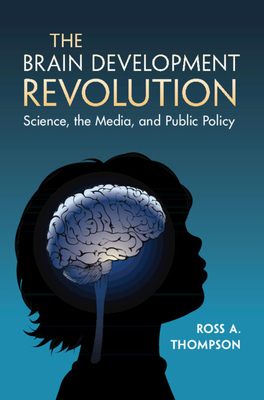 The Brain Development Revolution 1009304259 Book Cover