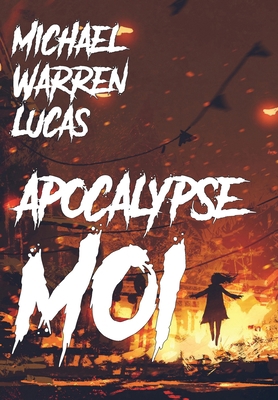 Apocalypse Moi 164235077X Book Cover