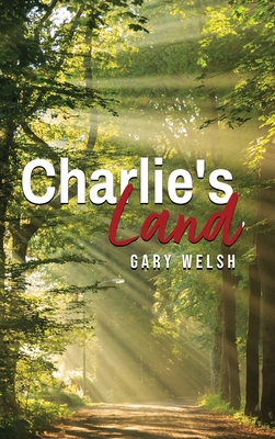 Charlie's Land 196697275X Book Cover