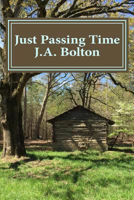 Just Passing Time 1530745314 Book Cover