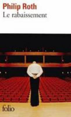 Le rabaissement (Folio) (French Edition) [French] 2070450449 Book Cover