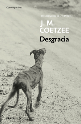 Desgracia / Disgrace [Spanish] 8497599446 Book Cover