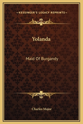 Yolanda: Maid Of Burgandy 1169303560 Book Cover