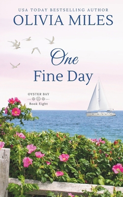 One Fine Day: an Oyster Bay novel 0999528475 Book Cover