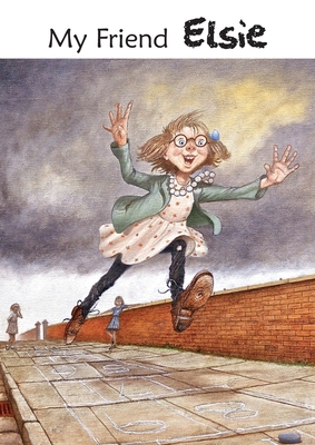 My Friend Elsie 1910779776 Book Cover